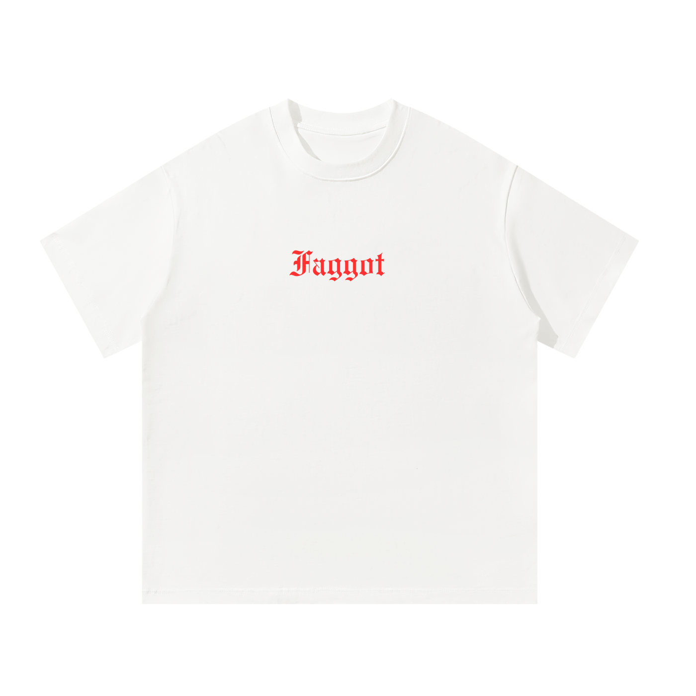 Faggot Oversized T-Shirt